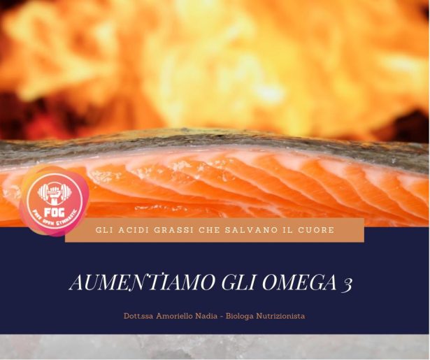 Aumentiamo gli omega 3